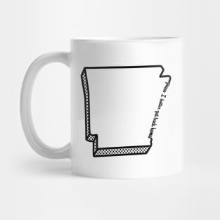 Guess I Better Get Back Home Mug